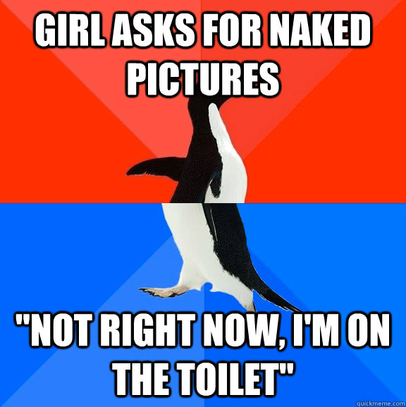 GIrl asks for naked pictures 