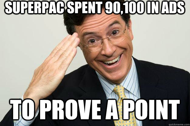 SuperPac spent 90,100 in ads To Prove a Point  