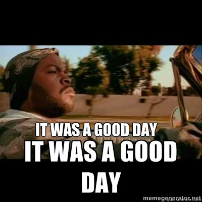It was a good day  ICECUBE