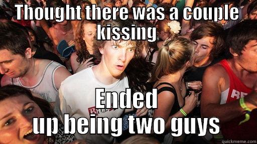 THOUGHT THERE WAS A COUPLE KISSING ENDED UP BEING TWO GUYS Sudden Clarity Clarence