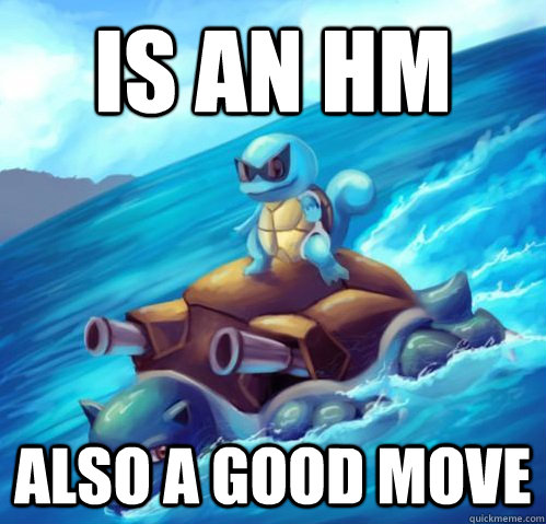 is an hm also a good move - is an hm also a good move  Good HM Surf
