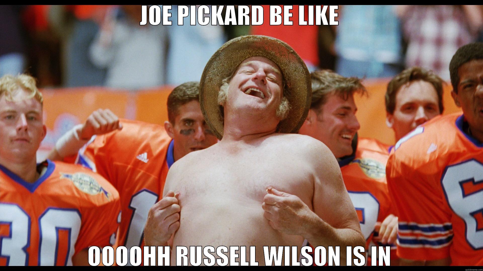 JOE PICKARD BE LIKE OOOOHH RUSSELL WILSON IS IN Misc