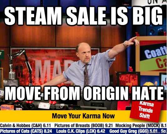 steam sale is big move from origin hate - steam sale is big move from origin hate  Mad Karma with Jim Cramer