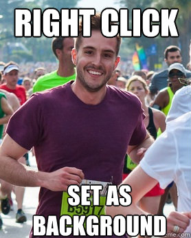 right click set as background  Ridiculously photogenic guy