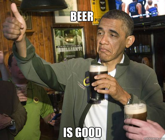 Beer Is Good  Upvoting Obama