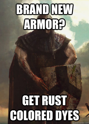 Brand New Armor? Get Rust Colored Dyes  
