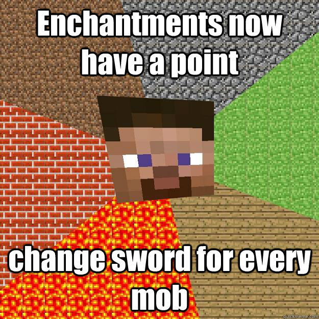 Enchantments now have a point change sword for every mob  Minecraft