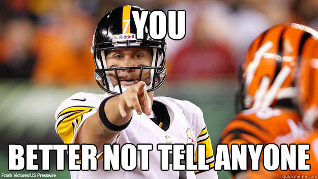 You Better Not Tell Anyone - You Better Not Tell Anyone  BIG BEN