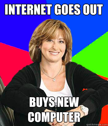 internet goes out buys new computer  Sheltering Suburban Mom