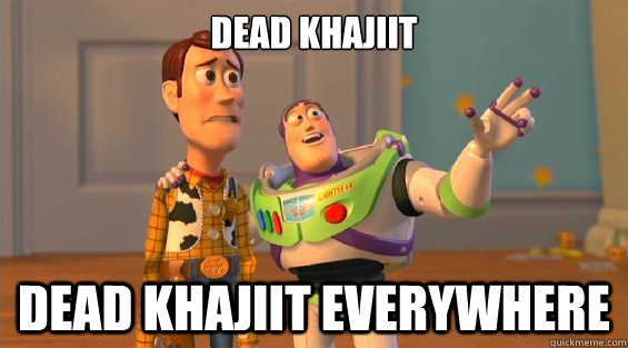 DEAD KHAJIIT DEAD KHAJIIT EVERYWHERE - DEAD KHAJIIT DEAD KHAJIIT EVERYWHERE  lambdas everywhere