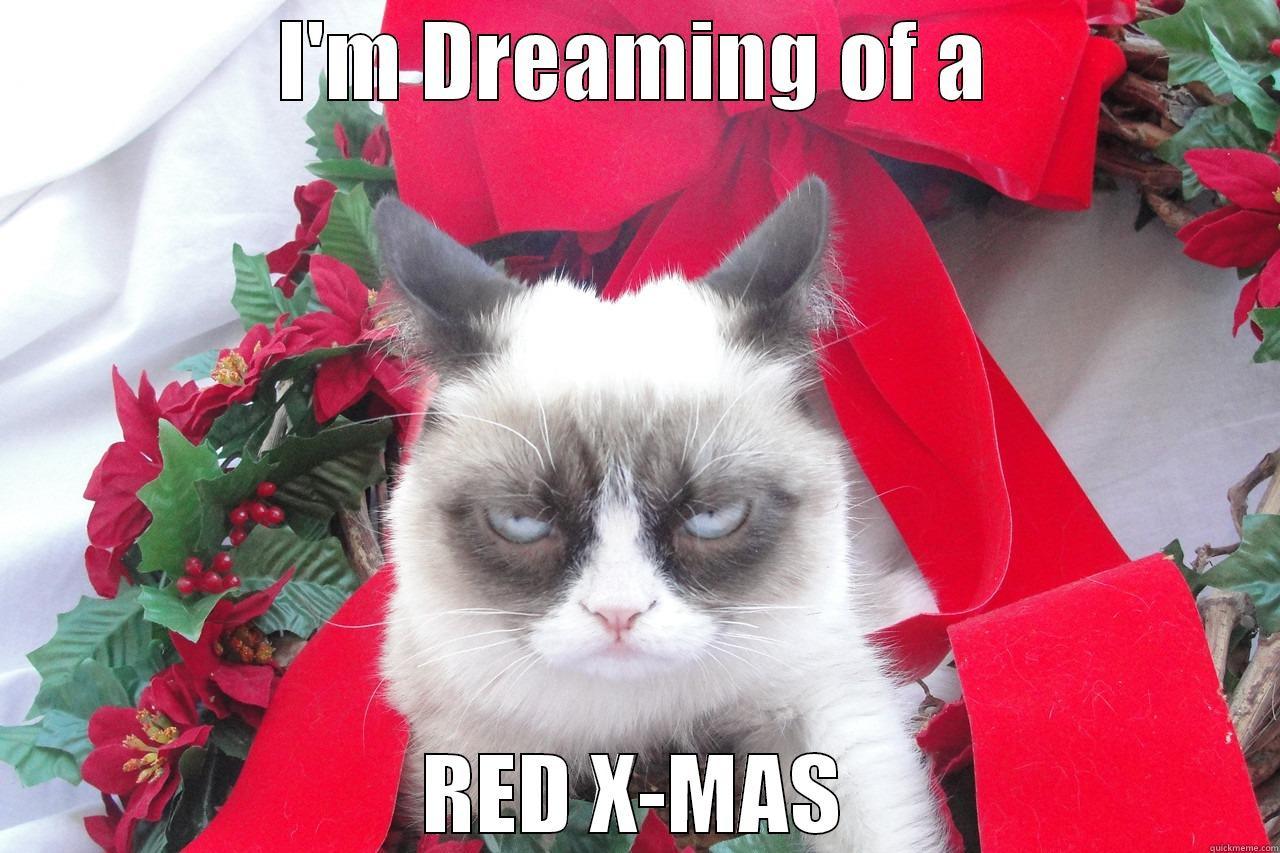 I'M DREAMING OF A RED X-MAS Misc
