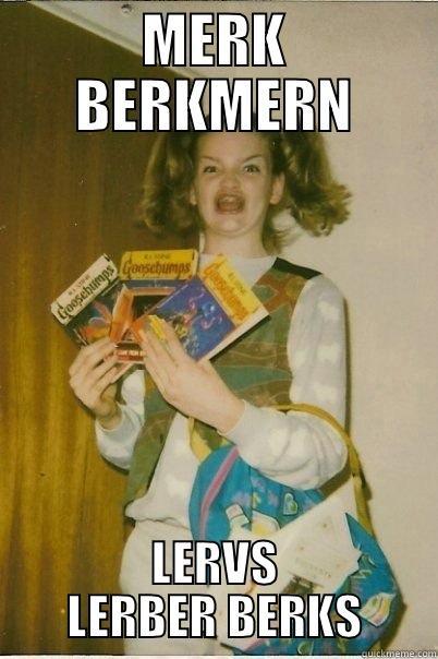 MERK BERKMERN LERVS LERBER BERKS Misc