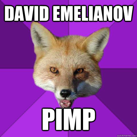 DAVID EMELIANOV PIMP  Forensics Fox