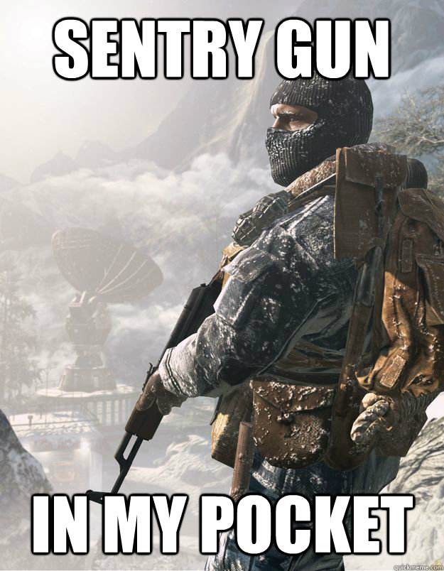 Sentry gun In my pocket  CoD Soldier