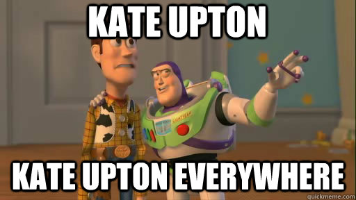 Kate Upton Kate Upton everywhere  Everywhere
