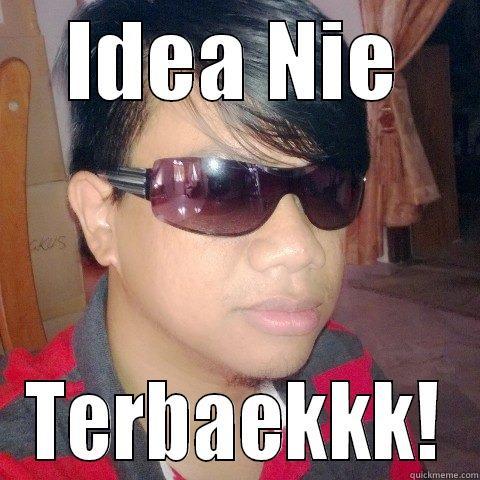 IDEA NIE TERBAEKKK! Misc