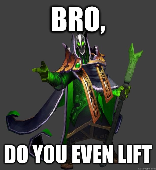 Bro, Do you even lift  