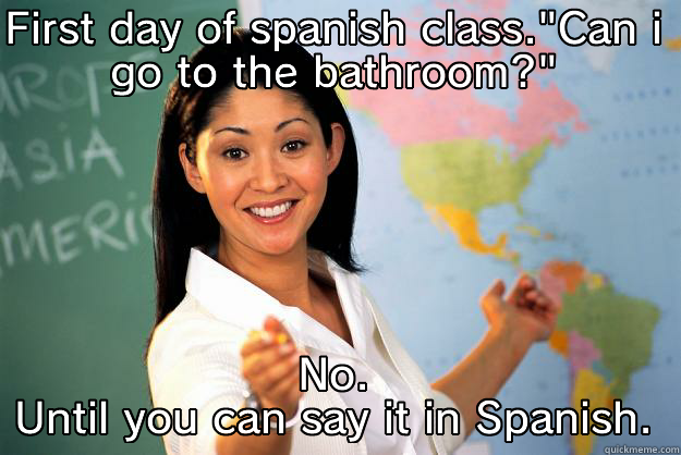 FIRST DAY OF SPANISH CLASS.