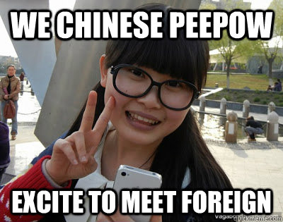 We CHINESE PEEPOW EXCITE TO MEET FOREIGN   Chinese girl Rainy