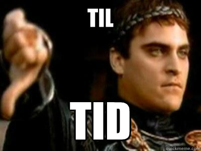 TIL TID  Downvoting Roman
