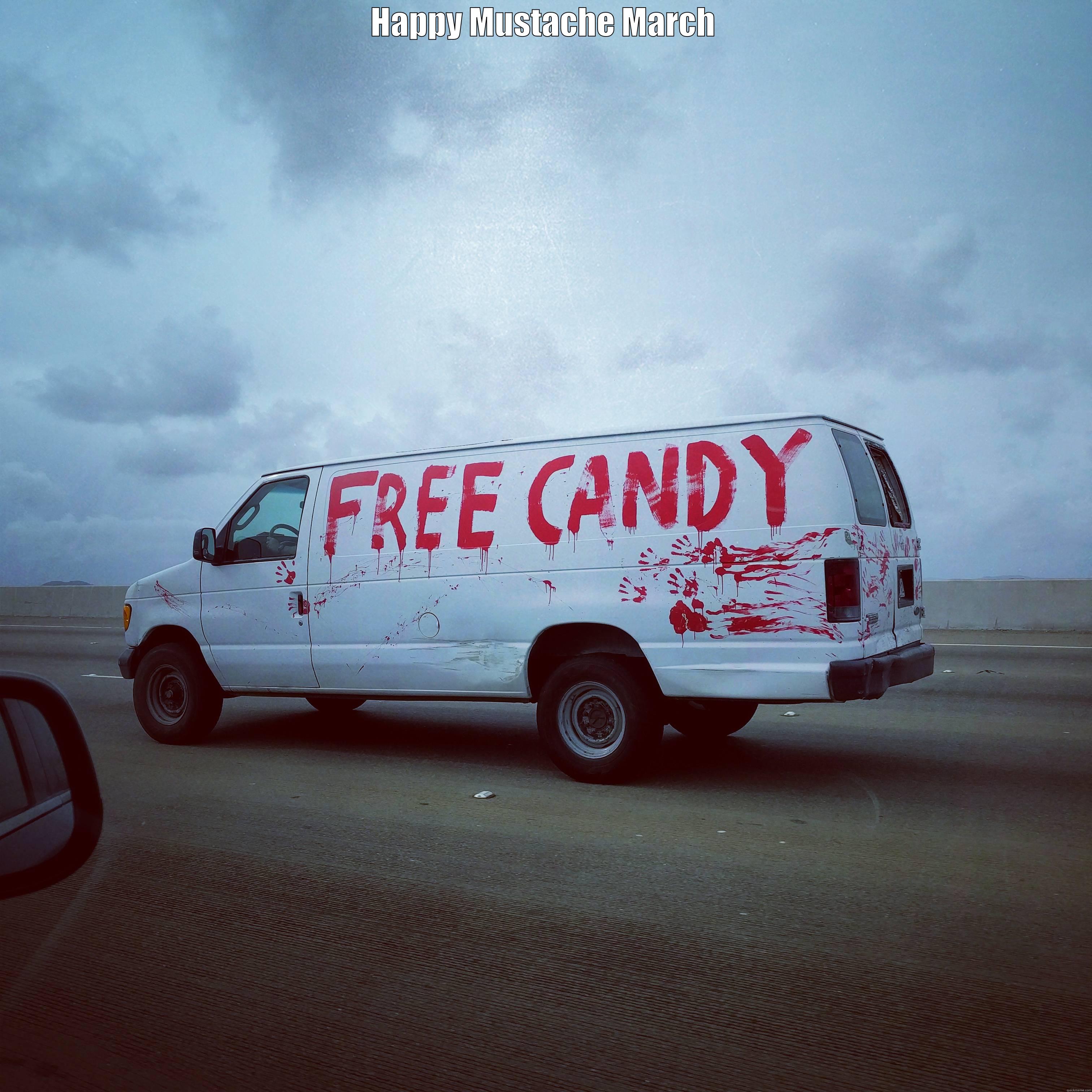 HAPPY MUSTACHE MARCH  Misc