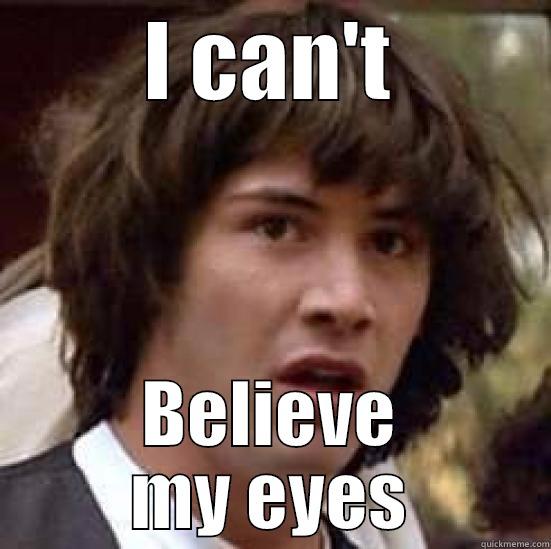 I CAN'T BELIEVE MY EYES conspiracy keanu