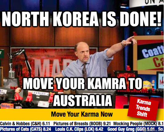 North Korea is done! Move Your kamra to australia   Mad Karma with Jim Cramer