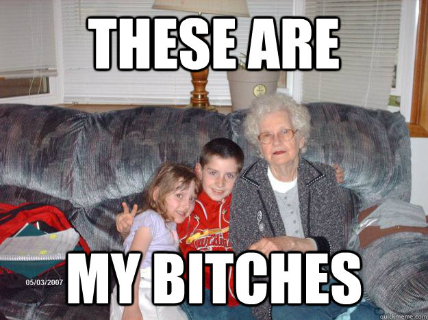 These are  my bitches   main hoes