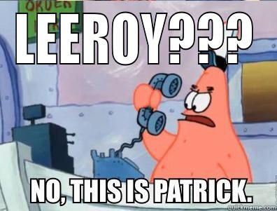 LEEROY???  Misc