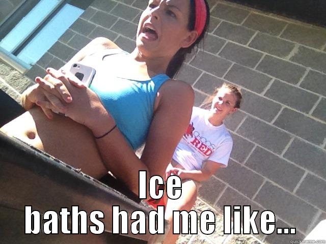  ICE BATHS HAD ME LIKE... Misc