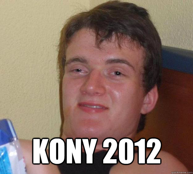  KONY 2012 -  KONY 2012  10 Guy