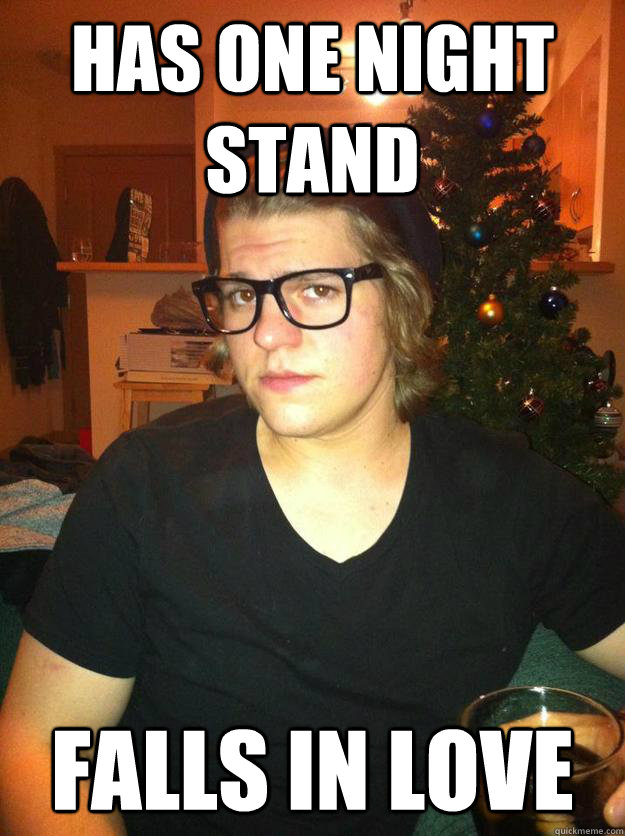Has one night stand falls in love  Hipster Karson