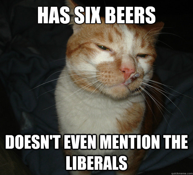 has six beers doesn't even mention the liberals  Cool Cat Craig