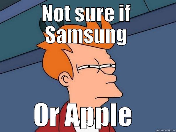 NOT SURE IF SAMSUNG OR APPLE  Futurama Fry