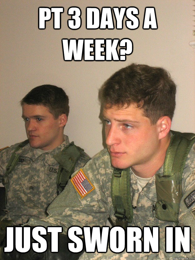 PT 3 days a week? Just Sworn in  ROTC Studs