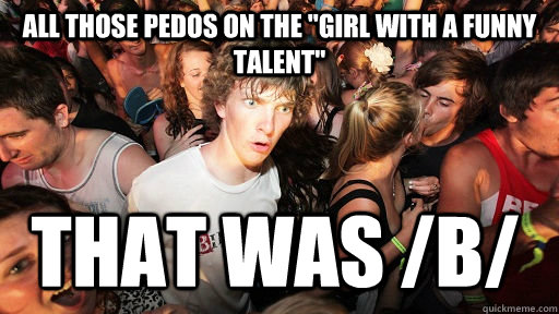 All those pedos on the 