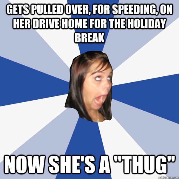 gets pulled over, for speeding, on her drive home for the holiday break now she's a 