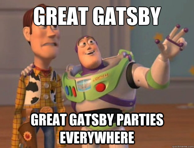 Great Gatsby Great Gatsby Parties Everywhere - Great Gatsby Great Gatsby Parties Everywhere  Buzz Lightyear