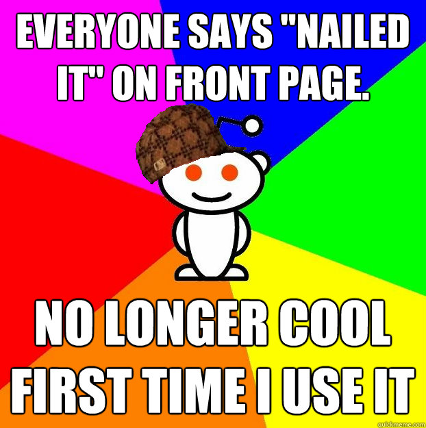 Everyone says 