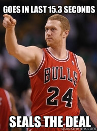 Goes in last 15.3 seconds Seals the deal  Brian Scalabrine