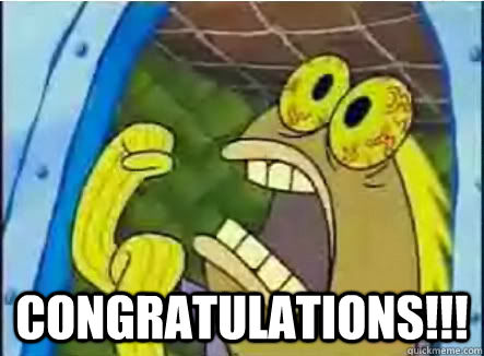 Congratulations!!! -  Congratulations!!!  spongebob chocolate guy