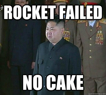 Rocket Failed no cake  Sad Kim Jong Un