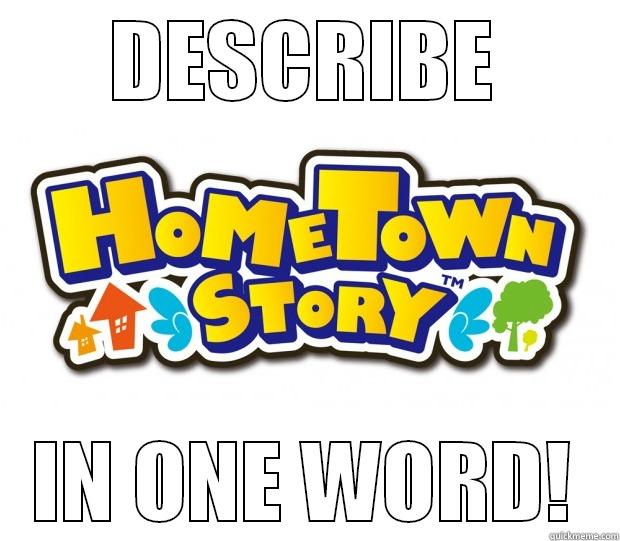 DESCRIBE IN ONE WORD! Misc