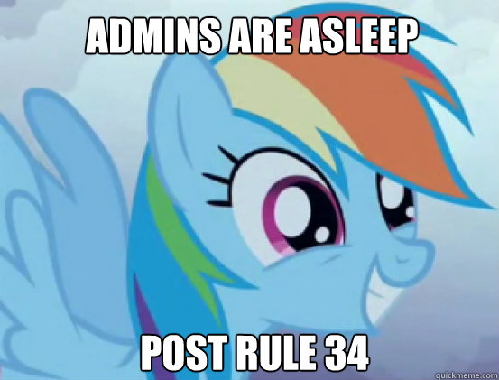 Admins are asleep Post rule 34 - Admins are asleep Post rule 34  post ponies