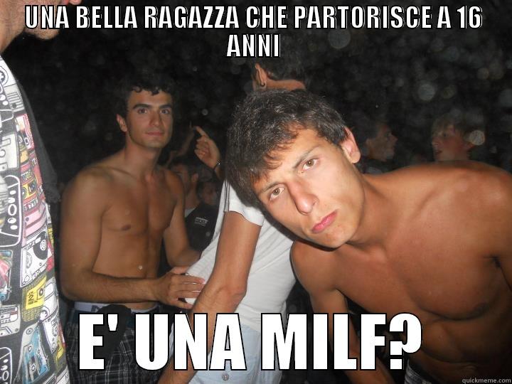 UNA BELLA RAGAZZA CHE PARTORISCE A 16 ANNI E' UNA MILF? Misc