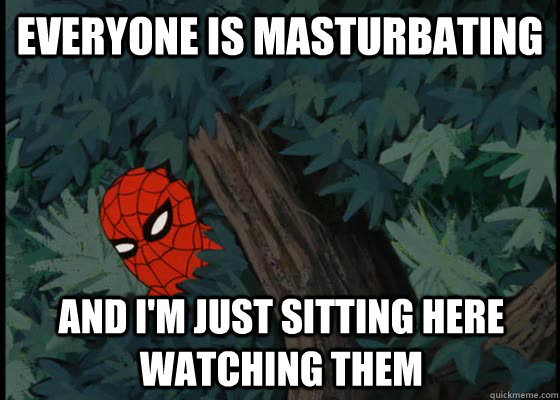 Everyone is masturbating And I'm just sitting here watching them  60s Spiderman