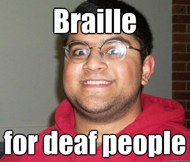 Braille for deaf people  Nerdy indian boy