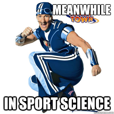 Meanwhile In Sport Science  Sport Science