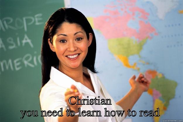  CHRISTIAN YOU NEED TO LEARN HOW TO READ Unhelpful High School Teacher