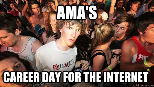 ama's career day for the internet  Sudden Clarity Clarence